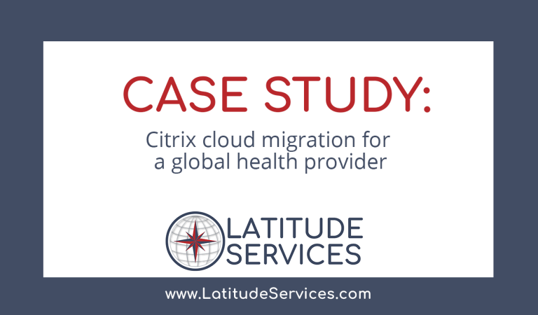 citrix cloud migration for a global health provider